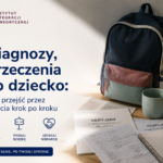 Instytutsi-pl-blog-diagnozy-dzieci-z-orzeczeniami-poradnik